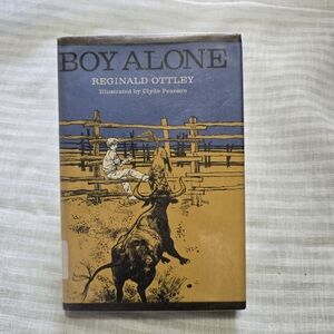 Boy Alone by Reginald Ottley Vintage 1965 Copy First American Edition
